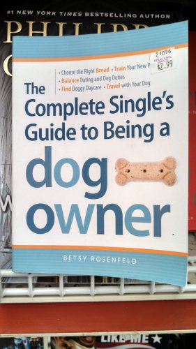 We’re pretty sure this entire book was written just to tell hapless bros that getting a dog for the sole purpose of picking up chicks isn’t a humane strategy. Just get on Tinder, dude.