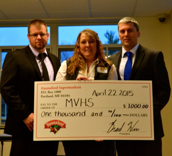 MVHS was the winner of the ‘Hannaford helps Schools’ program, so they got that giant check! Shown are MVHS Assistant Principal Shaun St. Onge, Pam LaLiberte from Hannaford Supermakets and MVHS Principal David Miller.