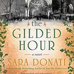 Book of the Week: ‘The Gilded Hour’