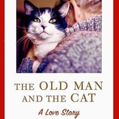 Book of the Week: The Old Man and the Cat: A Love Story