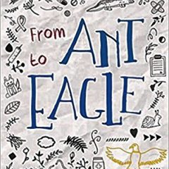 Book of the Week: ‘From Ant to Eagle’