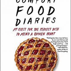 Book of the Week: ‘Comfort Food Diaries’