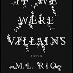 Book of the Week: ‘If We Were Villains’