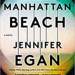Book of the Week: ‘Manhattan Beach’