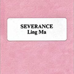 Book of the Week: ‘Severance’