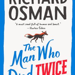 Book: The Man Who Died Twice: A Thursday Murder Club Mystery