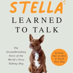 Book: How Stella Learned to Talk