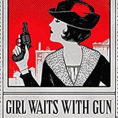 Book: Girl Waits with Gun