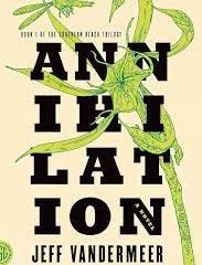 Book review: ‘Annihilation’ by Jeff VanderMeer