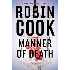 Book review: ‘Manner of Death’ by Robin Cook