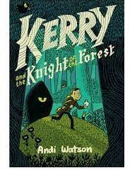 Book: ‘Kerry and the Knight of the Forest’
